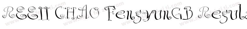 REEII CHAO FengyunGB Regular字体转换